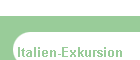 Italien-Exkursion
