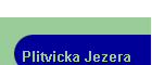 Plitvicka Jezera
