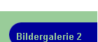 Bildergalerie 2